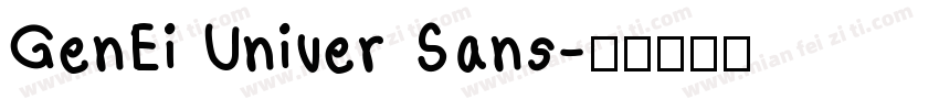 GenEi Univer Sans字体转换